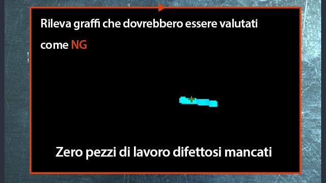 Rileva graffi che dovrebbero essere valutati come [NG] Zero pezzi di lavoro difettosi mancati