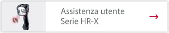 Assistenza utente Serie HR-X