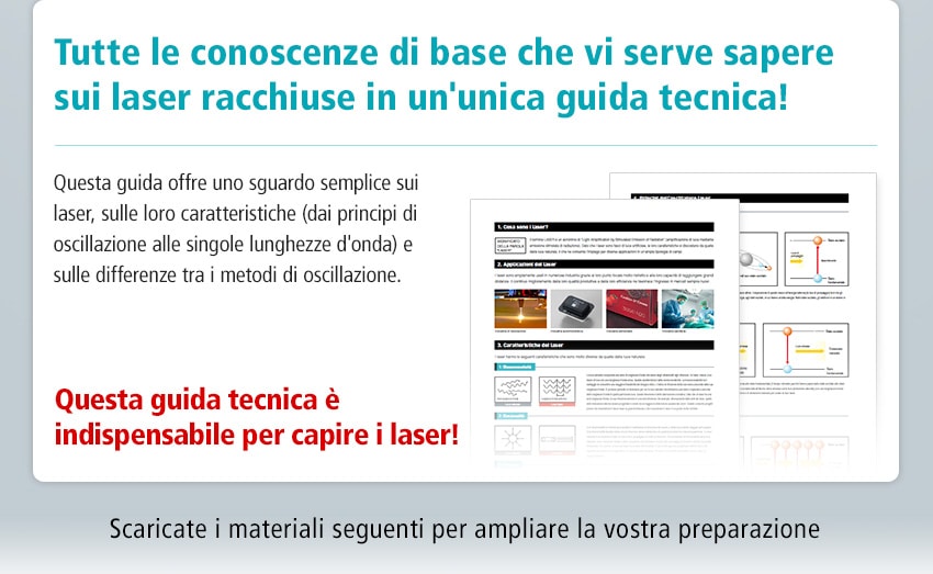 Tutte le conoscenze di base che vi serve sapere sui laser racchiuse in un'unica guida tecnica!