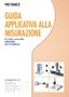 GUIDA APPLICATIVA ALLA MISURAZIONE [Per la Misurazione delle VIBRAZIONI/DELL'ECCENTRICITÀ]